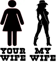 Your wife my wife country