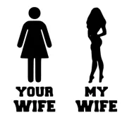 my wife your wife 
