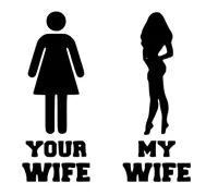 my wife your wife 